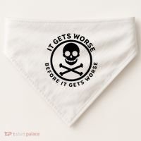 It Gets Worse Before It Gets Worse USA-Made Doggie Bandana thumb 0