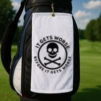 It Gets Worse Before It Gets Worse Golf Towel thumb 2