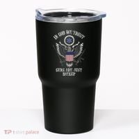 In God We Trust Guns Are Just Backup Tumbler thumb 0
