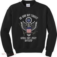 In God We Trust Guns Are Just Backup Kids Sweatshirt thumb 0