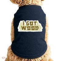 I Got Wood Doggie Tank thumb 0