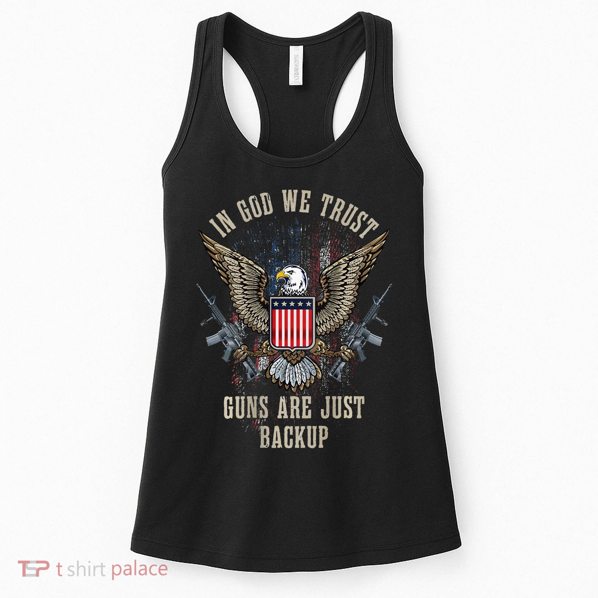 In God We Trust Guns Are Just Backup American Flag Women's Tank Top