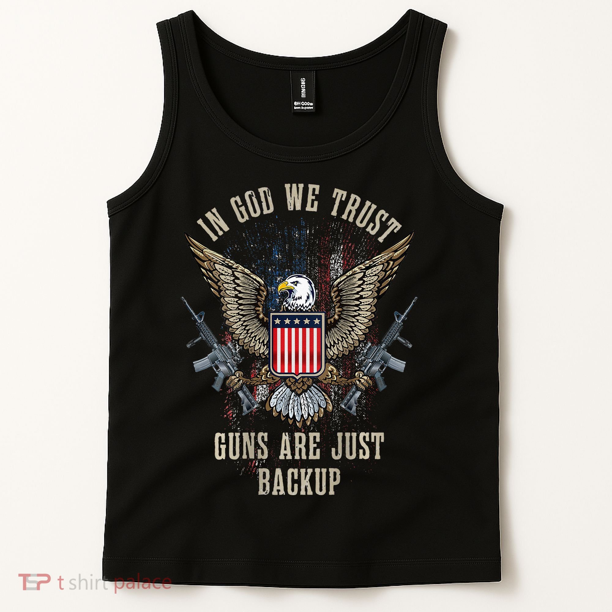 In God We Trust Guns Are Just Backup American Flag Tank Top