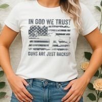 In God We Trust Guns Are Just A Backup Funny Gun Women's T-Shirt thumb 2