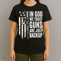In God We Trust Guns Are Just Backup USA Pro Gun Christian T-Shirt thumb 4