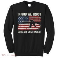 In God We Trust Guns Are Just A Backup Pistol Gun Sweatshirt thumb 0