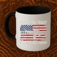 In God We Trust Guns Are Just A Backup Pistol Gun Coffee Mug thumb 2