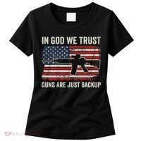 In God We Trust Guns Are Just A Backup Pistol Gun Women's T-Shirt thumb 0