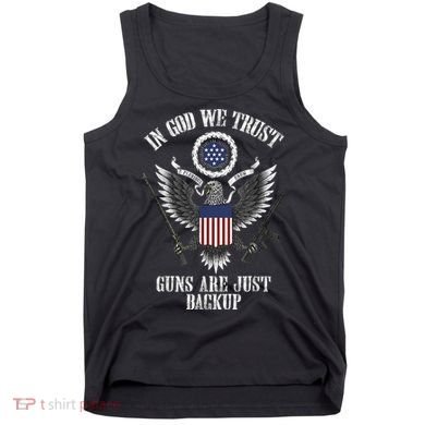 In God We Trust Guns Are Just Backup Tank Top