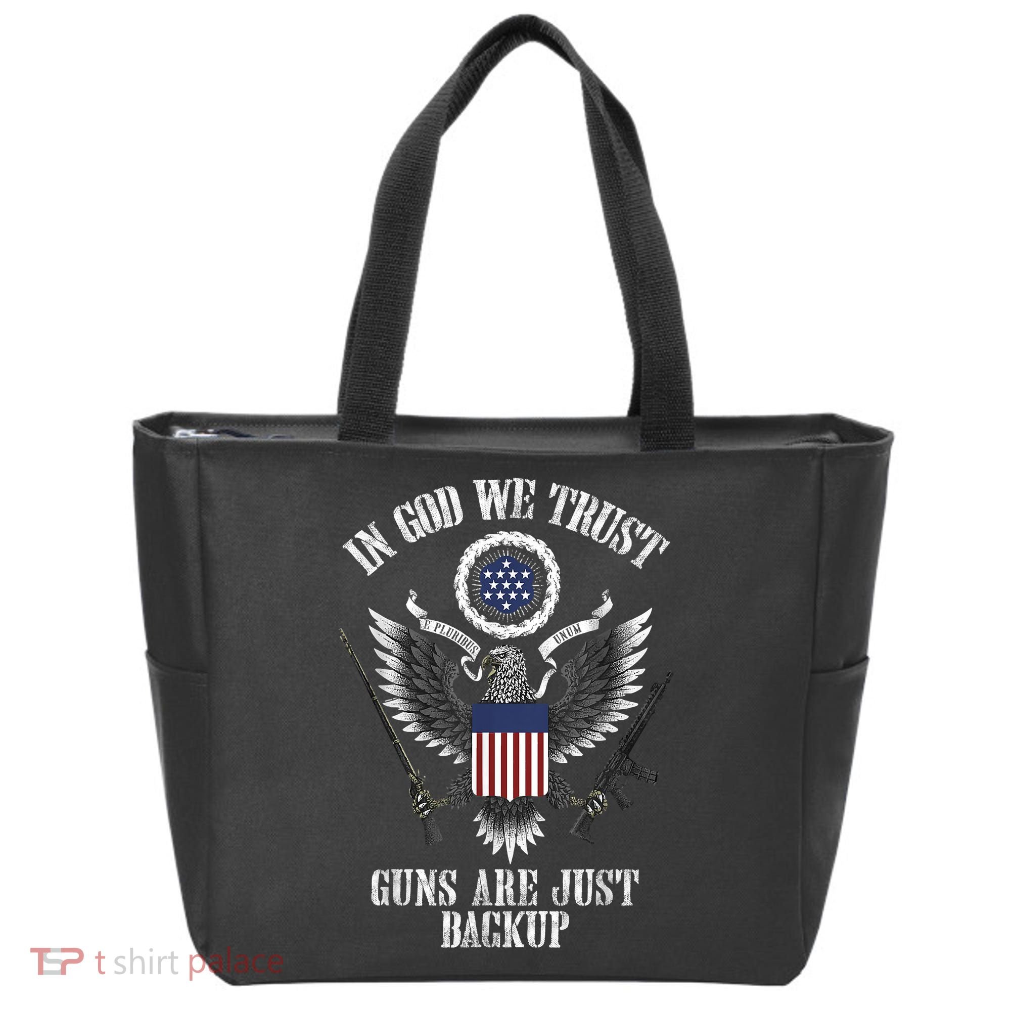 In God We Trust Guns Are Just Backup Tote Bag