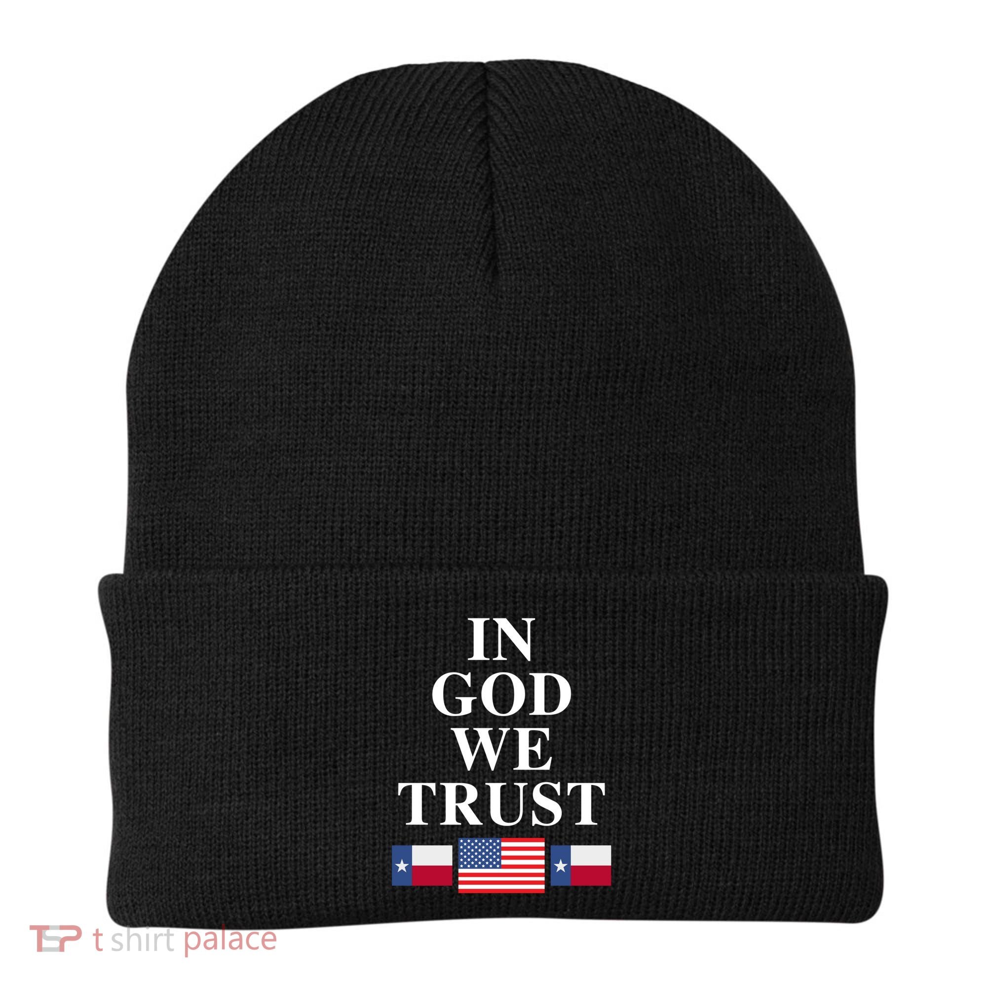 In God We Trust Texas Schools American Flag Texas Usa Gift Beanie