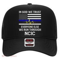 In God We Trust Everyone Else We Run Through NCIC Dispatcher Hat thumb 0