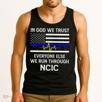 In God We Trust Everyone Else We Run Through NCIC Dispatcher Tank Top thumb 3