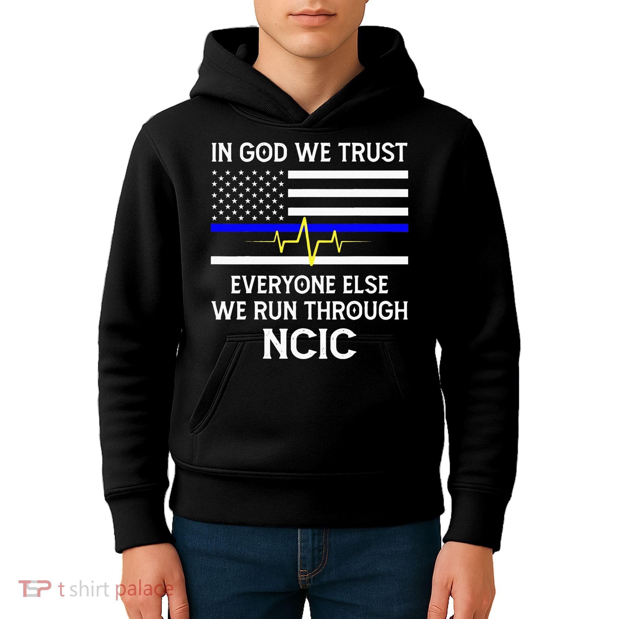 In God We Trust Everyone Else We Run Through NCIC Dispatcher Kids Hoodie