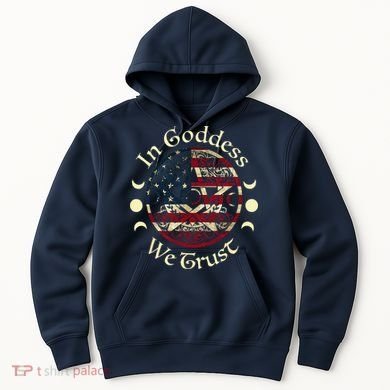 In Goddess We Trust Witch Lover American Flag Hoodie