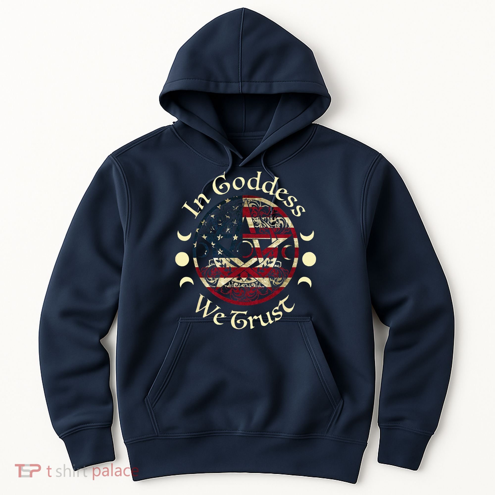 In Goddess We Trust Witch Lover American Flag Hoodie