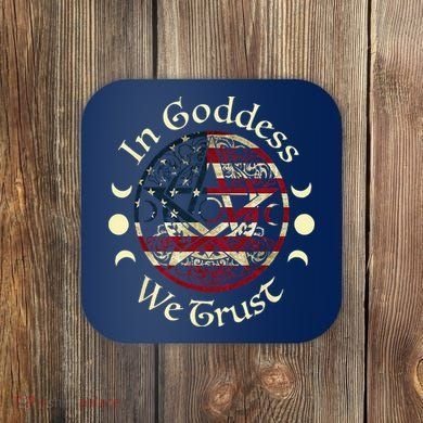 In Goddess We Trust Witch Lover American Flag Coaster