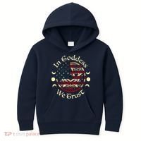 In Goddess We Trust Witch Lover American Flag Kids Hoodie thumb 0
