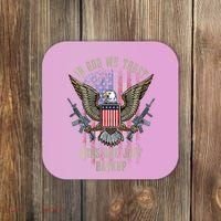 In God We Trust Guns Are Just Backup American Flag Coaster thumb 0