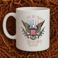 In God We Trust Guns Are Just Backup American Flag Coffee Mug thumb 2