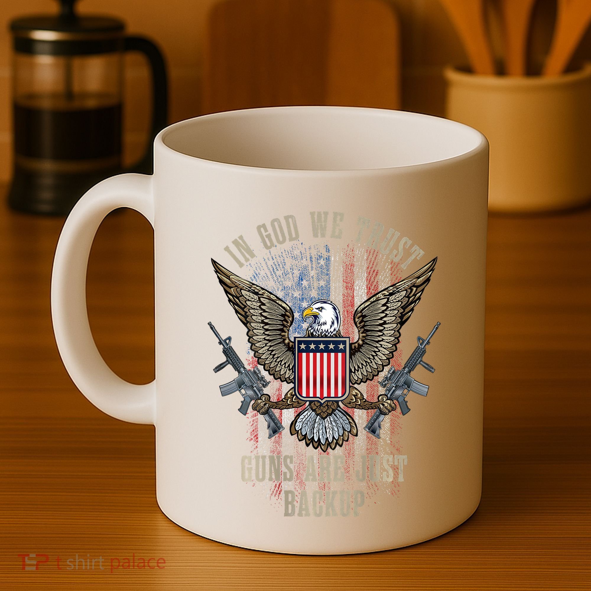 In God We Trust Guns Are Just Backup American Flag Coffee Mug