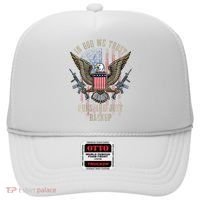In God We Trust Guns Are Just Backup American Flag Hat thumb 0