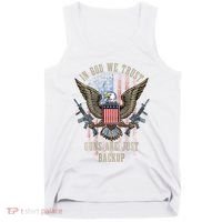In God We Trust Guns Are Just Backup American Flag Tank Top thumb 0