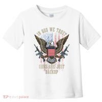 In God We Trust Guns Are Just Backup American Flag Toddler T-Shirt thumb 0