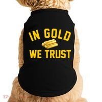 In Gold We Trust Doggie Tank thumb 0