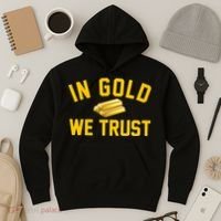 In Gold We Trust Hoodie thumb 3