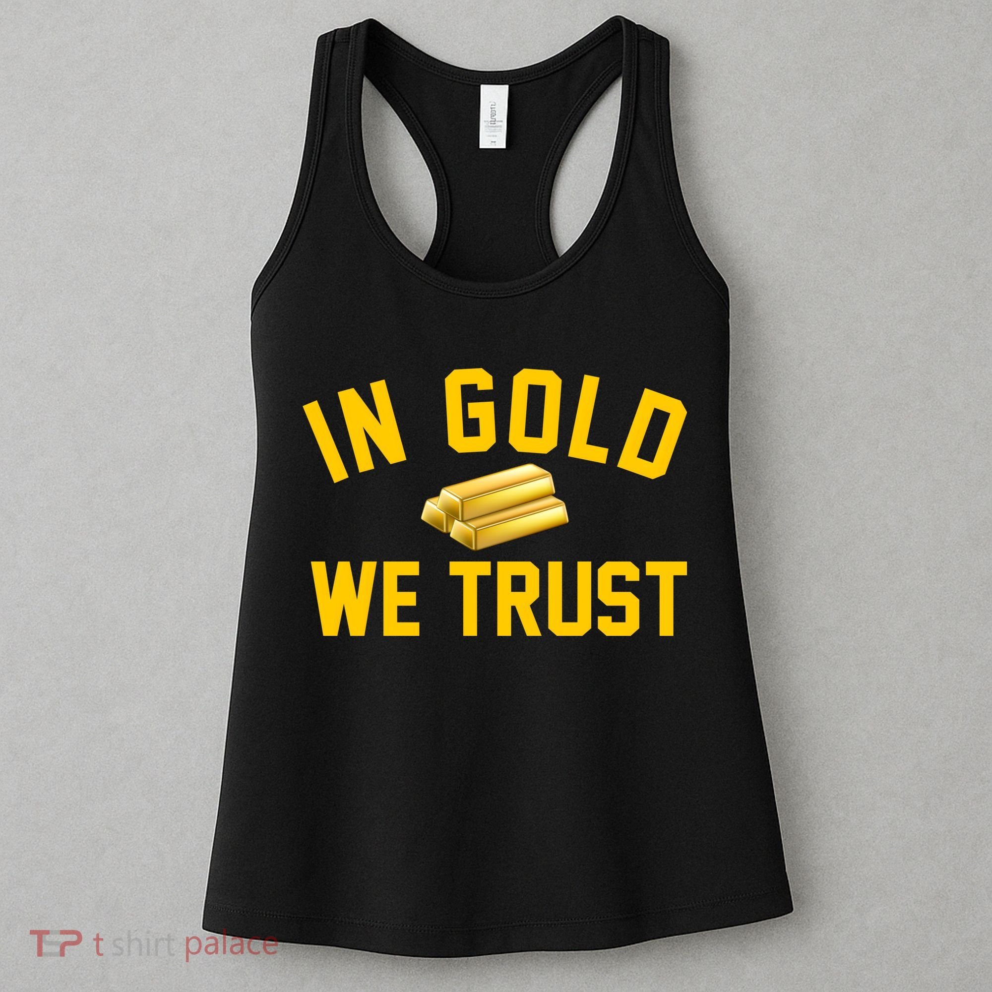 In Gold We Trust Women's Tank Top