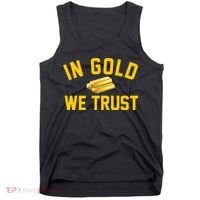 In Gold We Trust Tank Top thumb 0
