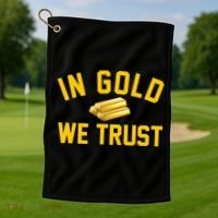 In Gold We Trust Golf Towel thumb 1