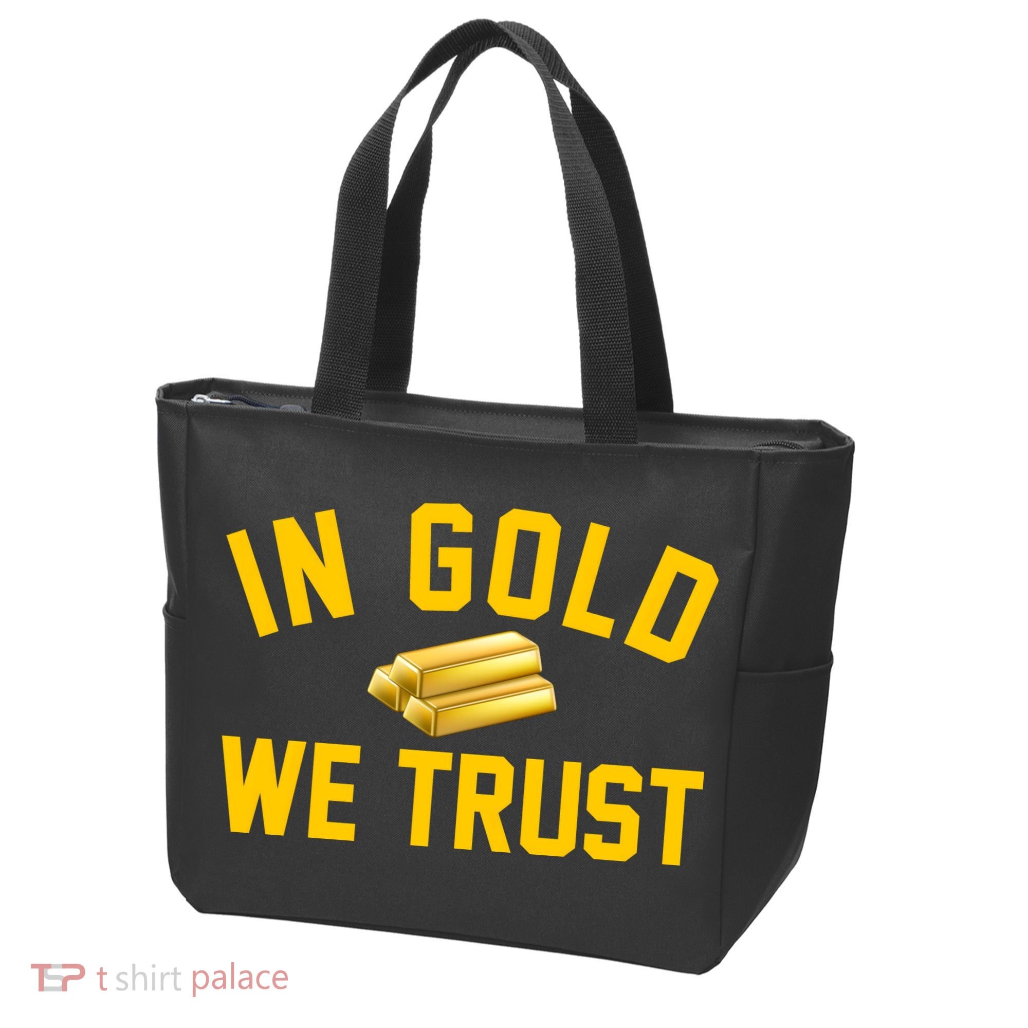In Gold We Trust Tote Bag