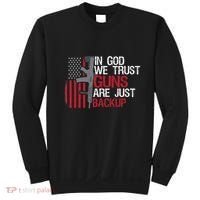 In God We Trust Guns Are Just Backup Patriotic Sweatshirt thumb 0