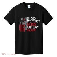 In God We Trust Guns Are Just Backup Patriotic Kids T-Shirt thumb 0