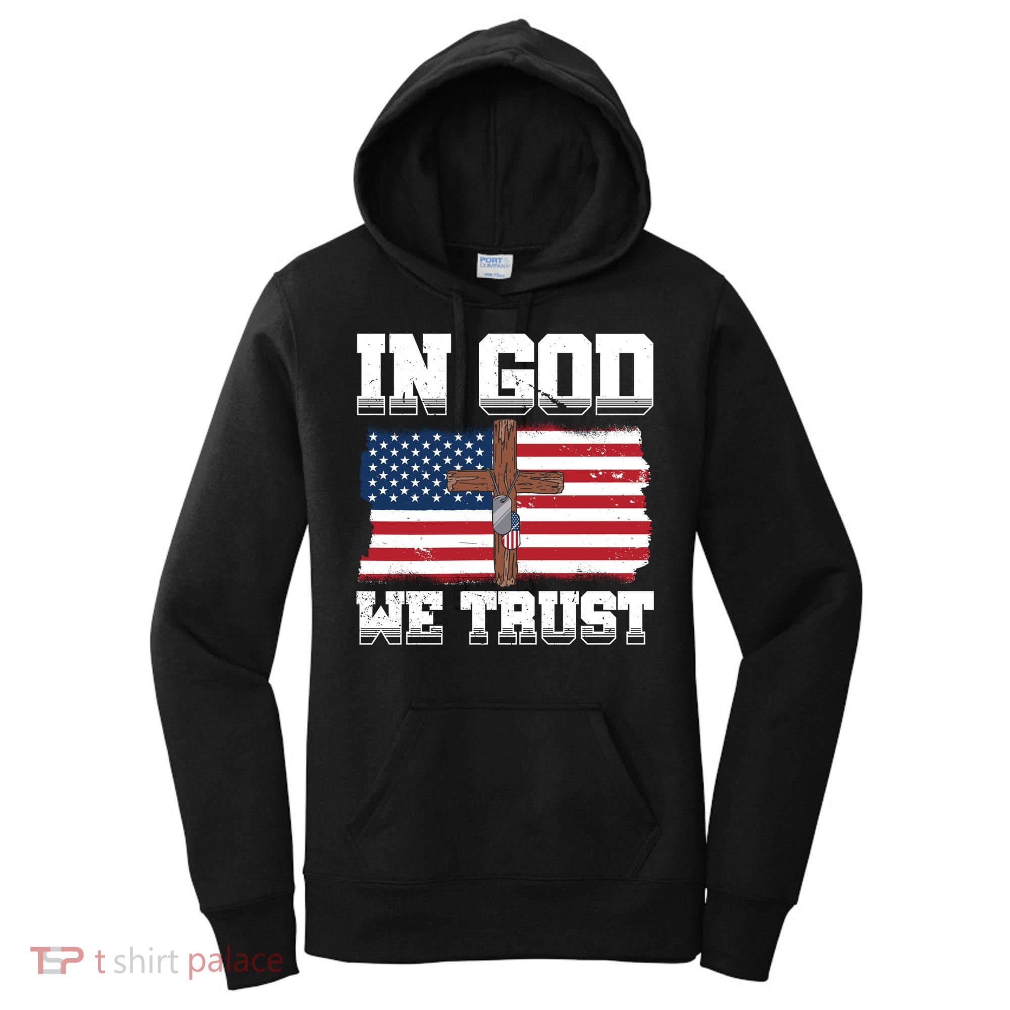 In God We Trust American Flag Jesus Faith Holy Cross Meaningful Gift Women's Hoodie