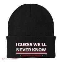 I Guess WeLl Never Know Texas Baseball Beanie thumb 0