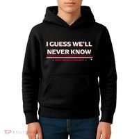I Guess WeLl Never Know Texas Baseball Kids Hoodie thumb 4