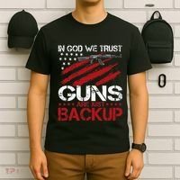 In God We Trust Guns Are Just Backup Patriotic T-Shirt thumb 6