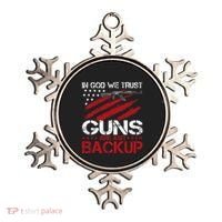 In God We Trust Guns Are Just Backup Patriotic Ornament thumb 0