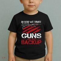 In God We Trust Guns Are Just Backup Patriotic Toddler T-Shirt thumb 2