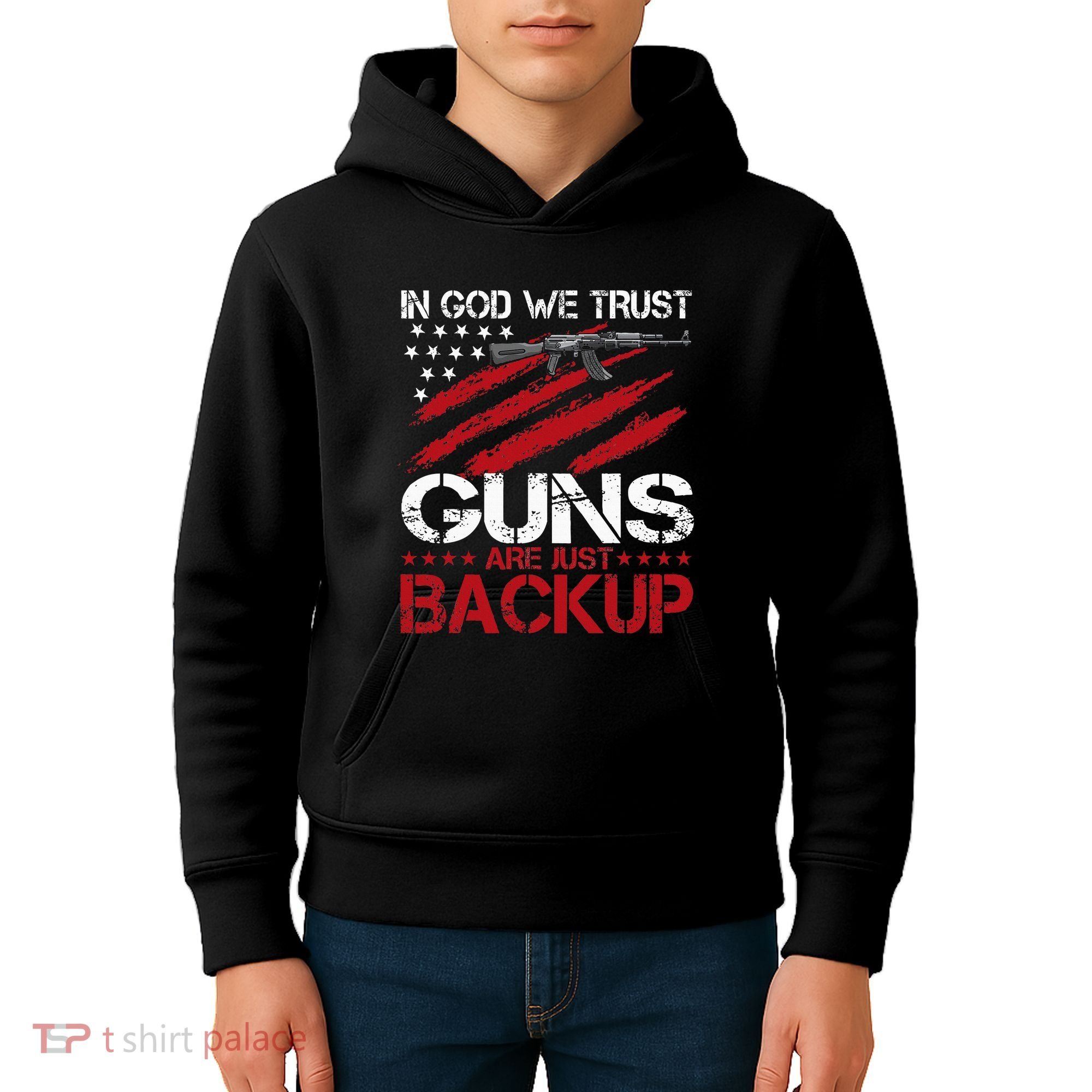 In God We Trust Guns Are Just Backup Patriotic Kids Hoodie