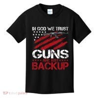 In God We Trust Guns Are Just Backup Patriotic Kids T-Shirt thumb 0