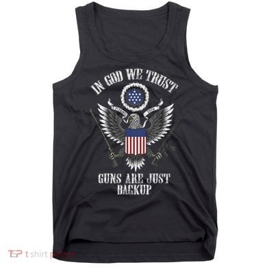 In God We Trust Guns Are Just Backup Tank Top