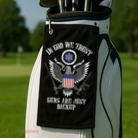 In God We Trust Guns Are Just Backup Golf Towel thumb 2