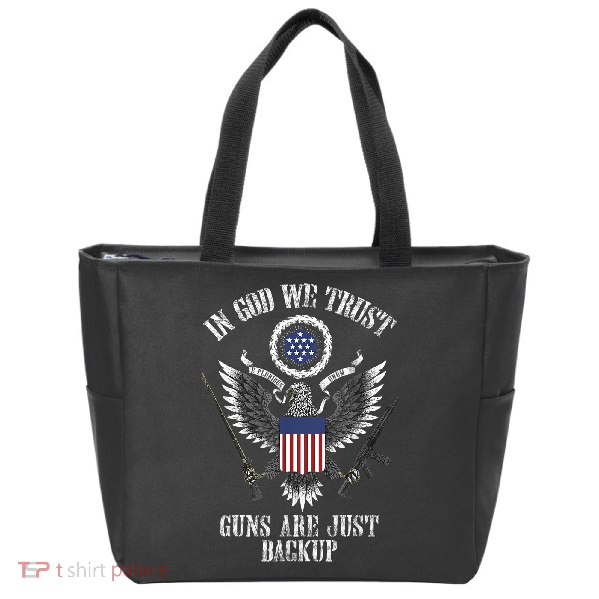 In God We Trust Guns Are Just Backup Tote Bag