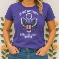 In God We Trust Guns Are Just Backup Women's T-Shirt thumb 2