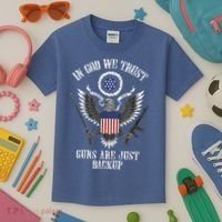 In God We Trust Guns Are Just Backup Kids T-Shirt thumb 3