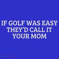 If Golf Was Easy They'd Call It Your Mom  Distressed   Baby Bodysuit thumb 2